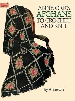 cover image of Anne Orr's Afghans to Crochet and Knit